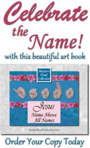 art book Jesus Name Above All Names by Master's Hand Collection