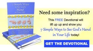 Free Devotional 7 Simple Ways to See God's Hand in Your Life