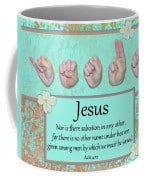 Jesus No Other Name coffee mug by Master's Hand Collection