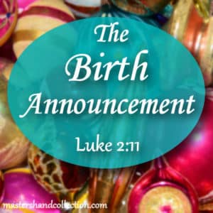 The Birth Announcement Luke 2:11