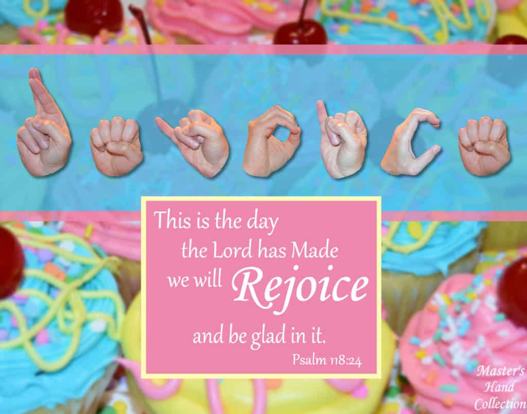 Rejoice and Be Glad Psalm 118:24 Bible Verse Art by Master's Hand Collection