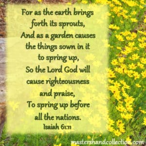 Spring Bible Verses Isaiah 61:11