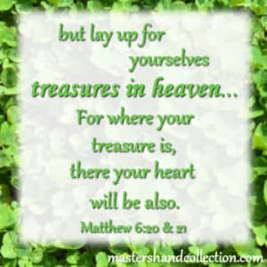 treasures in heaven bible verse, St. Patrick's Day bible verse