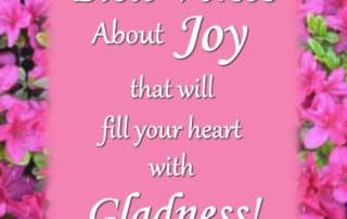 Bible Verses About Joy that will fill your heart with Gladness