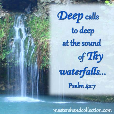 Deep Calls to Deep Psalm 42:7
