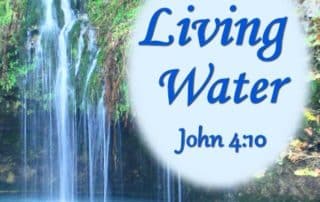 Living Water John 4:10 What is living water? And what is the main point of John 4:10? Find out three tips to quench spiritual thirst.