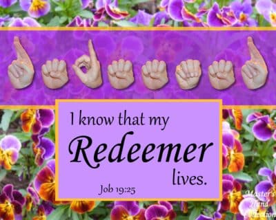artwork titled My Redeemer Lives by Master's Hand Collection
