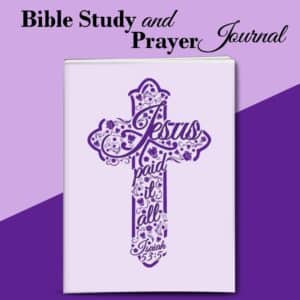 Jesus Paid It All Bible Study and Prayer Journal