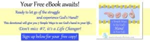 devotional 7 Simple Ways to See God's Hand in Your Life Master's Hand Collection