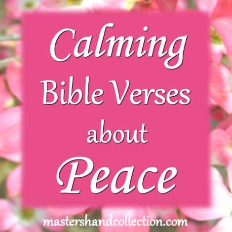 Calming Bible Verses about Peace