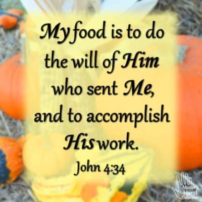 John 4:34 Free Printable Scripture Art for Thanksgiving