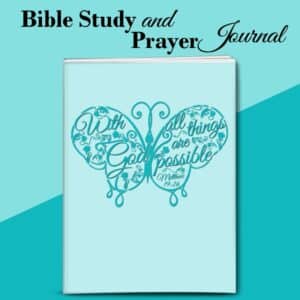 With God All Things Are Possible Bible Study and Prayer Journal