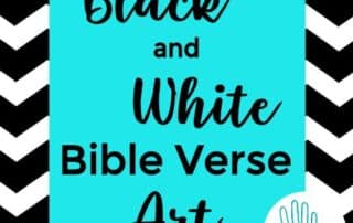 Black and White Bible Verse Art
