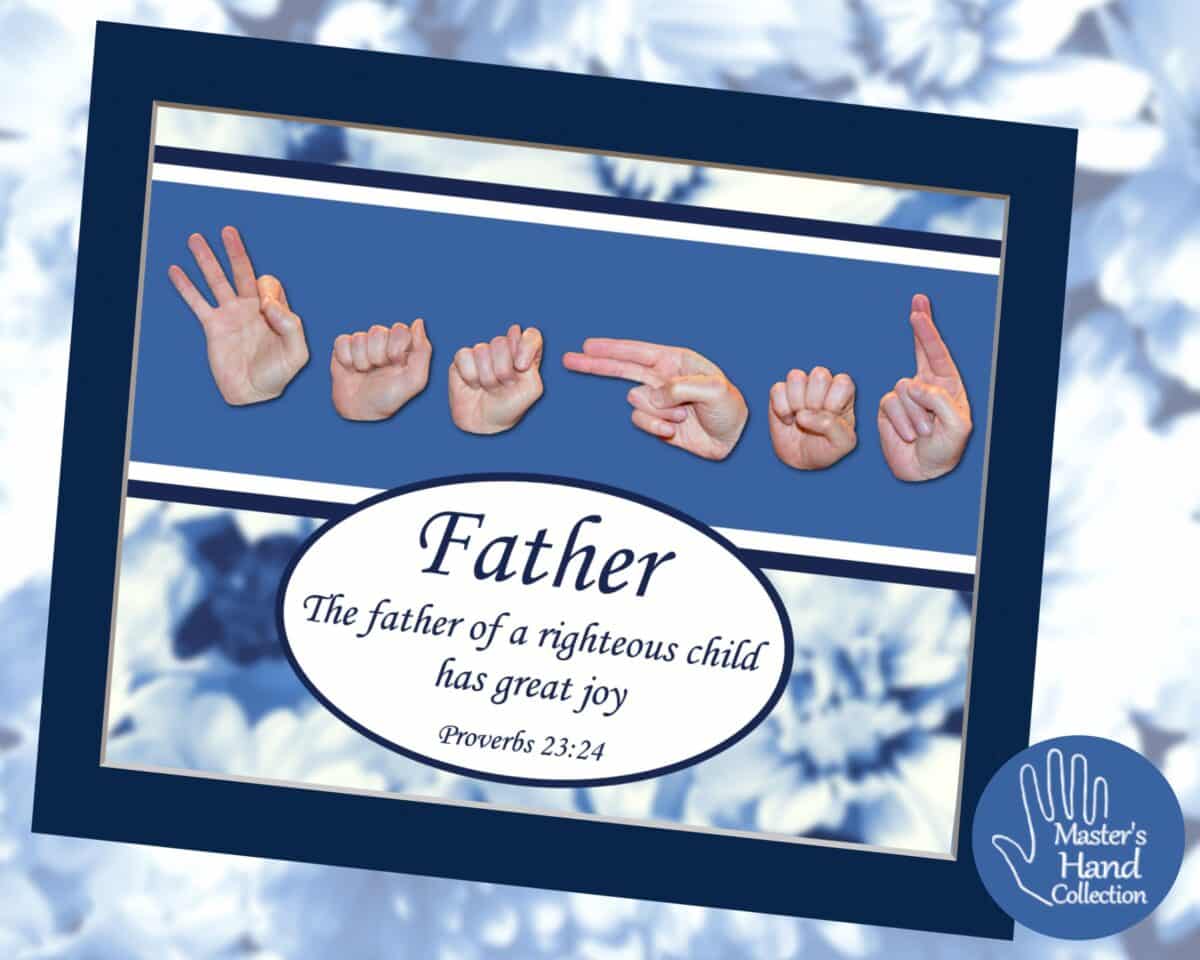 Strong Bible Verses for Father's Day - Master's Hand Collection
