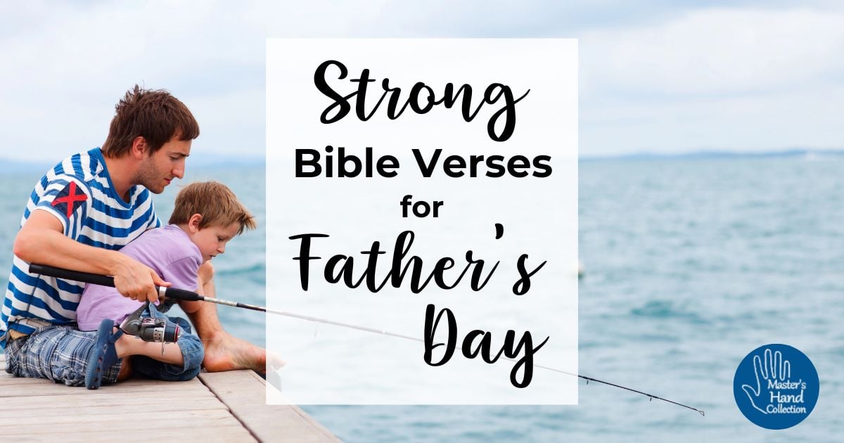 Strong Bible Verses for Father's Day