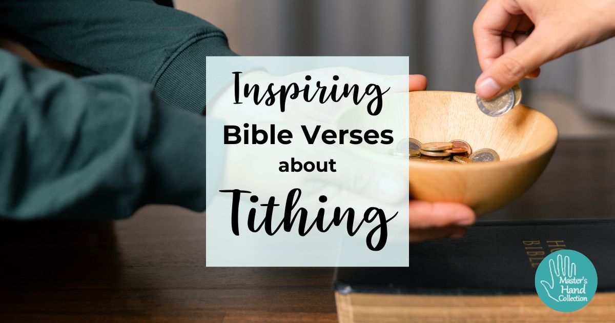 Inspiring Bible Verses about Tithing