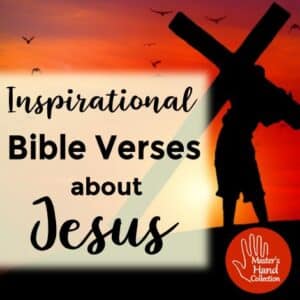 Inspirational Bible Verses about Jesus