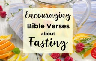 Encouraging Bible Verses about Fasting