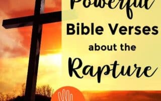 Powerful Bible Verses about the Rapture