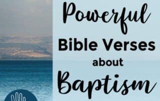 Powerful Bible Verses about Baptism