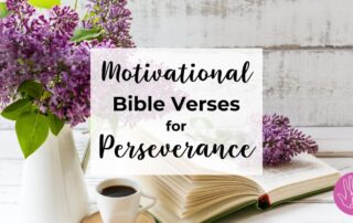 Motivational Bible Verses about Perseverance
