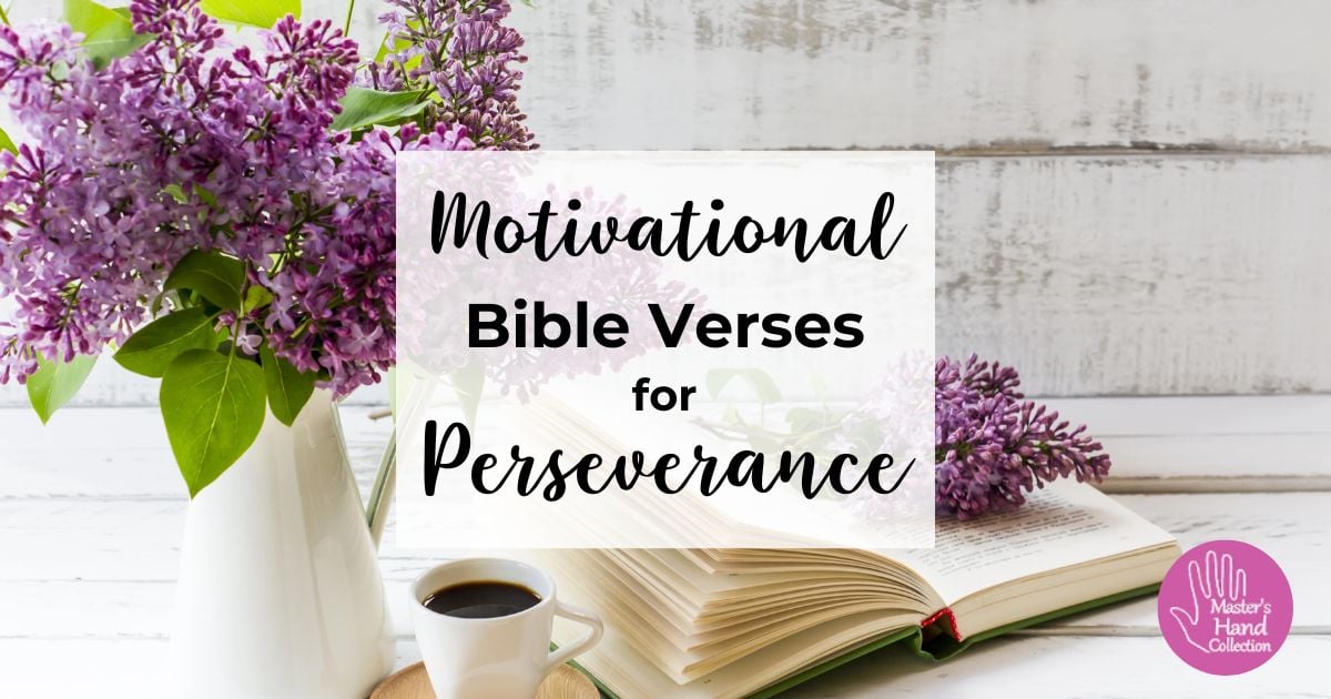 Motivational Bible Verses about Perseverance