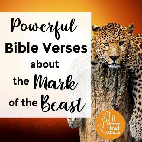Powerful Bible Verses about the Mark of the Beast