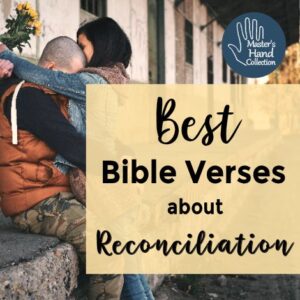 Best Bible Verses about Reconciliation