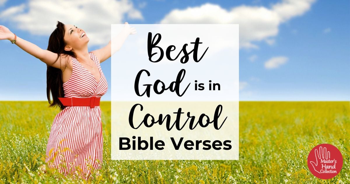 Best God is in Control Bible Verses