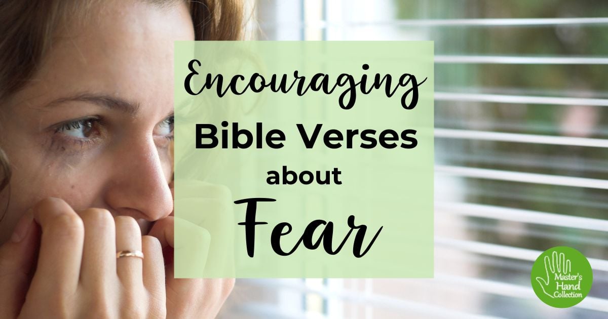 Encouraging Bible Verses about Fear