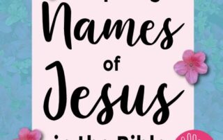 Inspiring Names of Jesus in the Bible