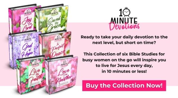 10 Minute Devotions Inspired Everyday Collection of Bible Studies for Women