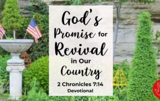 2 Chronicles 7:14 Devotional God's Promise for Revival in Our Country