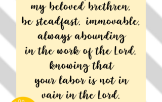 1 Corinthians 15:58 Meaning Stand Firm Bible Verse