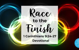 1 Corinthians 9 24 27 Devotional Race to the Finish