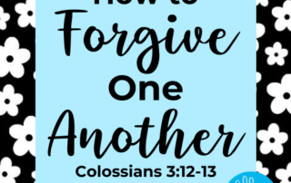 Colossians 3:12-13 Devotional Forgive One Another