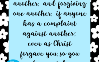 Colossians 3:12-13 Meaning Forgive Others Bible Verse