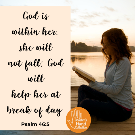 Great Women in the Bible Psalm 46:5 Bible Verse God is within her